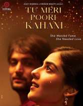 Tu Meri Poori Kahani Movie