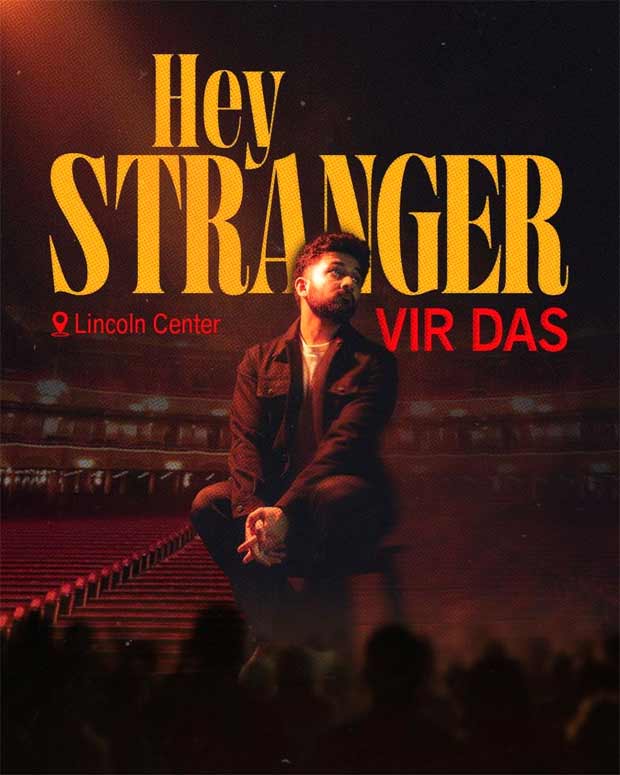 After Fool Volume success, Vir Das announces Hey Stranger residency at iconic Lincoln Center Theater