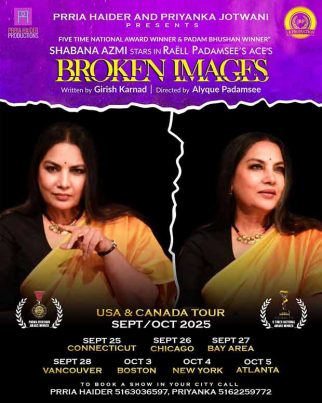 Shabana Azmi to tour North America with her play Broken Images, written by the legendary Girish Karnad