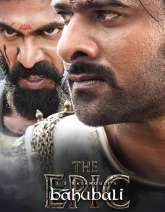 Baahubali: The Epic Movie