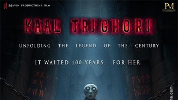 First Look Of The Movie Kaal Trighori
