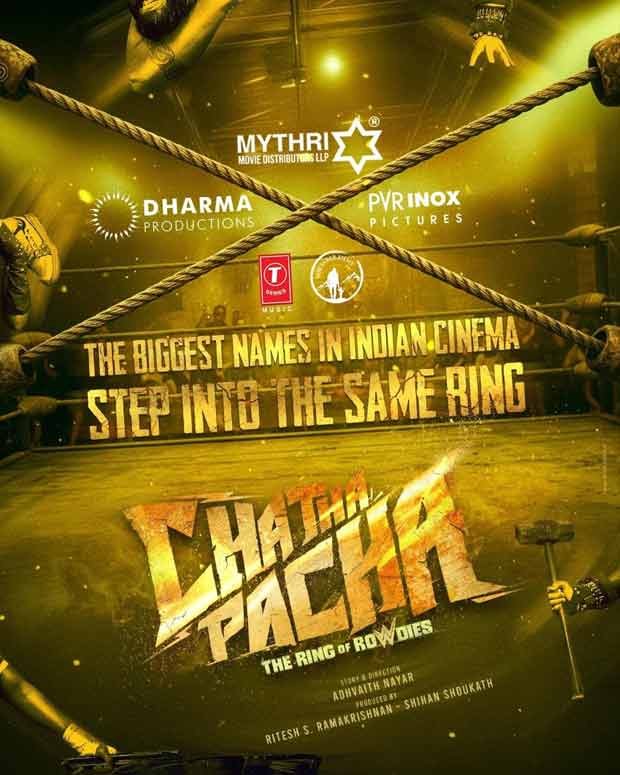 Chatha Pacha: The Ring of Rowdies’ becomes a Pan-India event as Dharma, Mythri, PVR INOX, Wayfarer Films and T-Series come on board