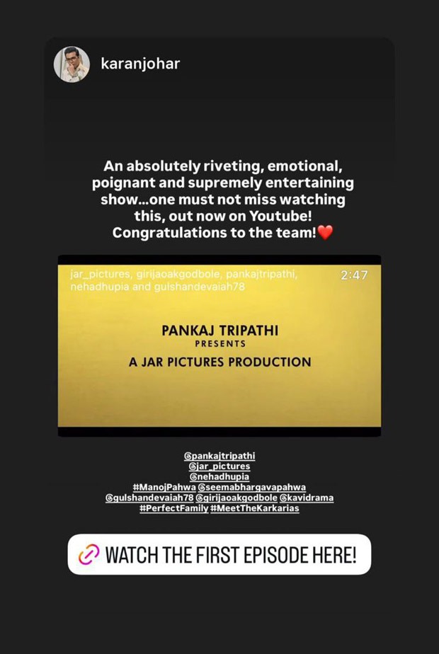 Karan Johar praises Pankaj Tripathi’s debut series Perfect Family, as “riveting and poignant”