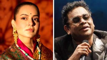 Kangana Ranaut calls AR Rahman “prejudiced and hateful” after his remark labelling Chhaava “divisive”: “You are blinded by your hate”
