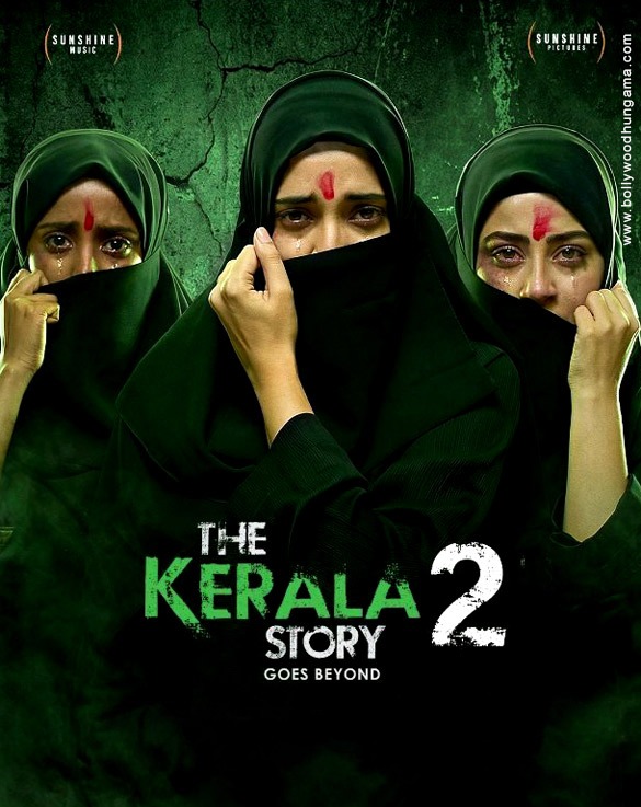 The Kerala Story 2: Goes Beyond poster