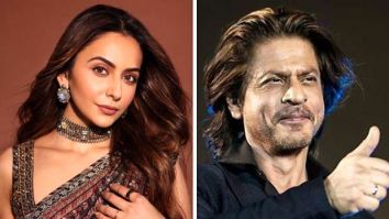 Rakul Preet Singh says, “If Shah Rukh Khan calls for four scenes and four songs, I’ll do it”; speaks about balance and longevity