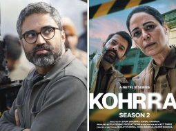 EXCLUSIVE: Sudip Sharma on making Kohrra S2, “We asked ourselves, ‘Do we want to do another season?'”