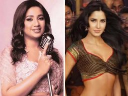 ‘I won’t record songs like that now’, Shreya Ghoshal revisits Chikni Chameli