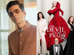 EXCLUSIVE: A hush-hush screening for The Devil Wears Prada 2 is being planned; will Karan Johar be among the first to watch it?