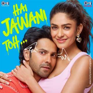 Hai Jawani Toh Ishq Hona Hai First Look