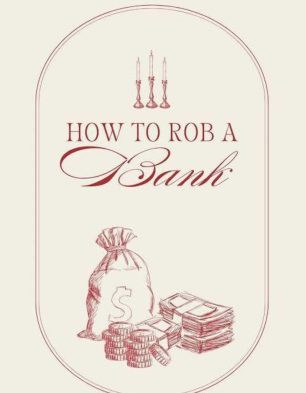 How to Rob a Bank (English)