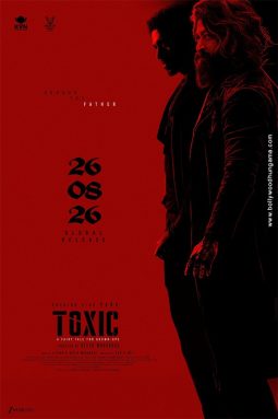 First Look Of The Movie Toxic