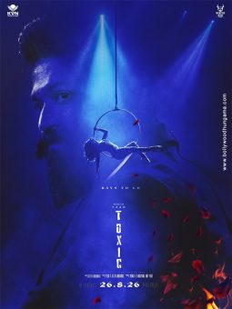 First Look Of The Movie Toxic