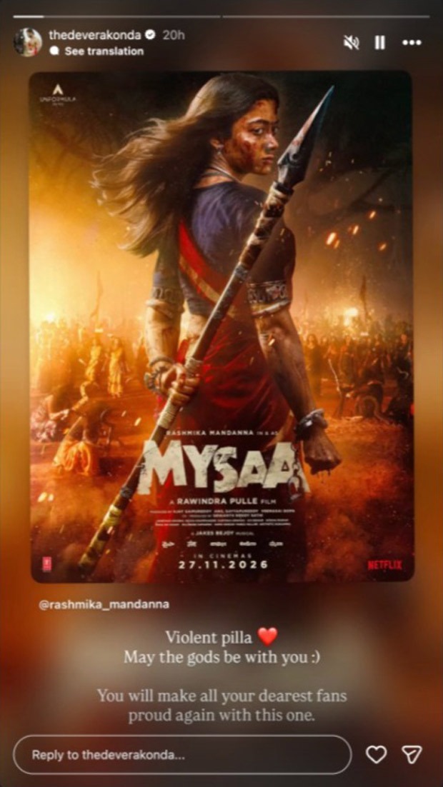Vijay Deverakonda, Hanu Raghavapudi hail Rashmika Mandanna’s intense Mysaa avatar